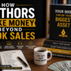 How authors make money beyond book sales through speaking engagements, coaching, online courses, audiobooks, consulting, and multiple income streams.