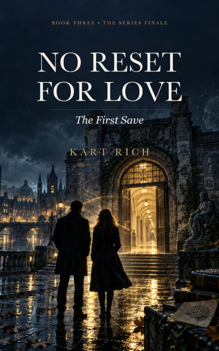 No Reset for Love The First Save by Kart Rich book cover